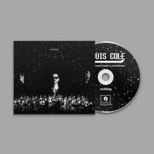 Load image into Gallery viewer, Louis Cole (with Metropole Orkest & Jules Buckley) - nothing