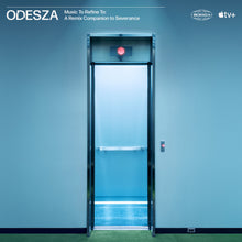 Load image into Gallery viewer, ODESZA - Music To Refine To: A Remix Companion to Severance